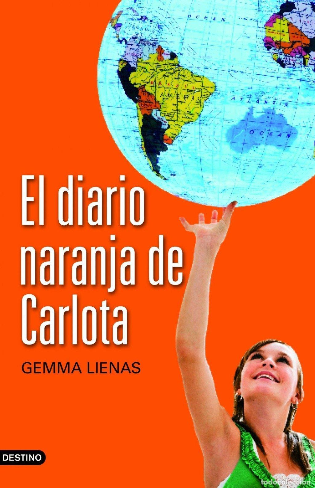Libri di seconda mano: El Diario Naranja de Carlota - Gemma Lienas - Destino Infantil & Juvenil - Punto de Encuentro