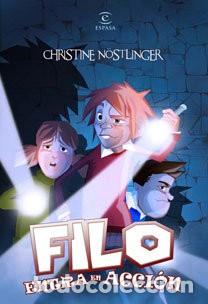 Libros de segunda mano: Filo Entra en Acci&oacute;n - Christine N&ouml;stlinger - Planetalector - Espasa Juvenil