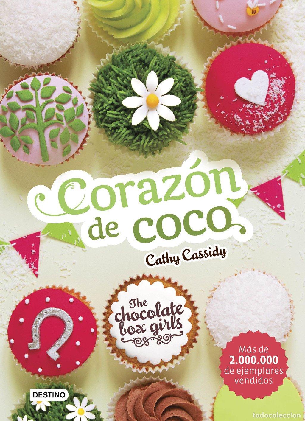 Libros de segunda mano: The Chocolate Box Girls. Coraz&oacute;n de Coco: The Chocolate Box Girls 4 - Cathy Cassidy - Destino Infant