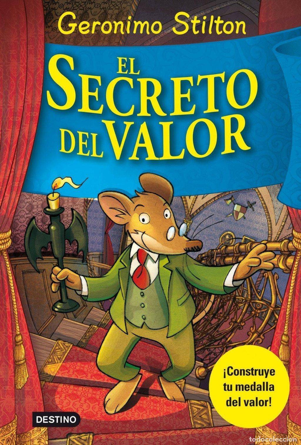 Libri di seconda mano: El Secreto del Valor - Geronimo Stilton - Destino Infantil & Juvenil - Libros Especiales, N&ordm; 2