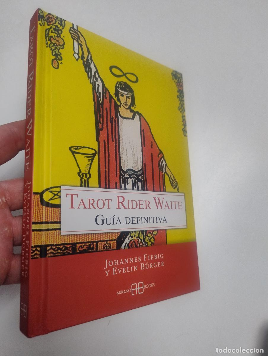 Libros de segunda mano: Tarot Rider Waite. Gu&iacute;a definitiva - Johannes Fiebig, Evelin B&uuml;rger