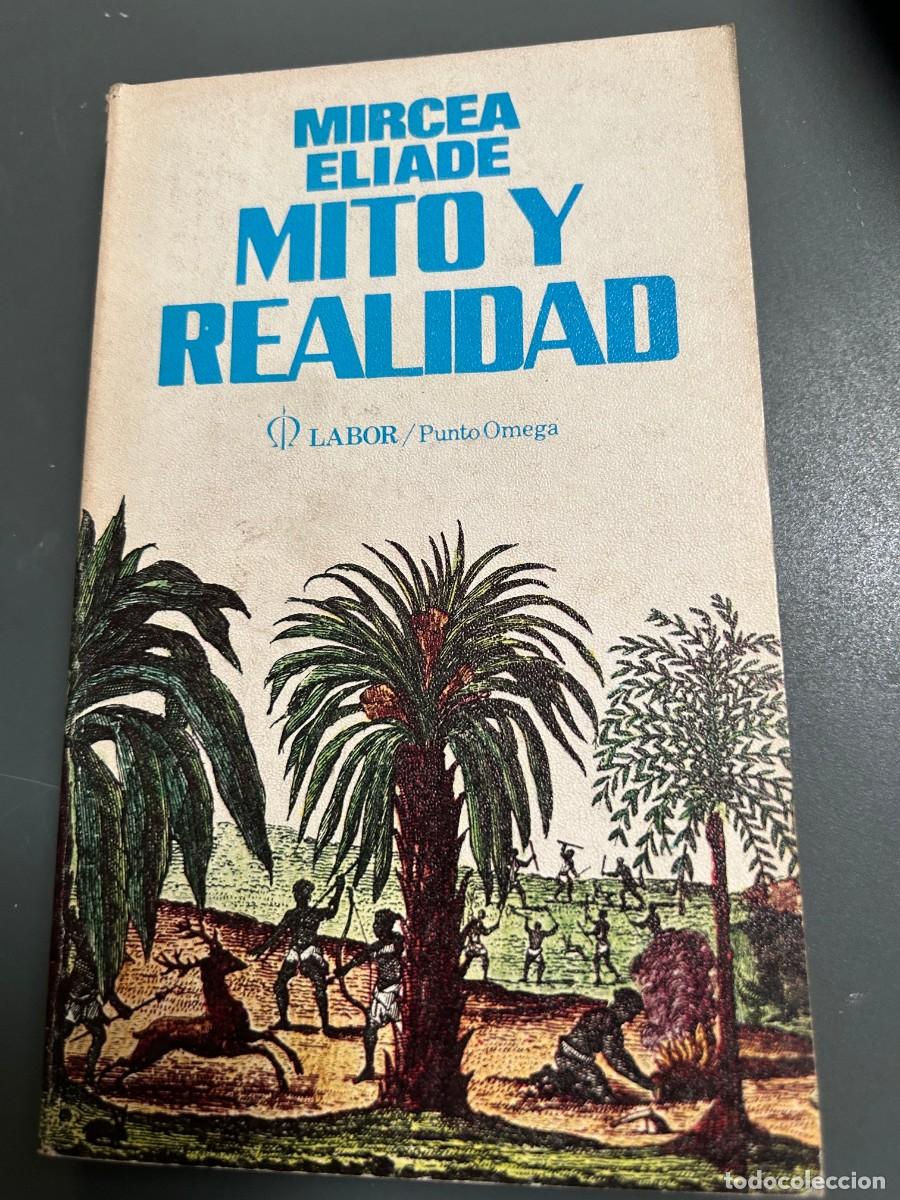Libros de segunda mano: MITO Y REALIDAD. MIRCEA ELIADE.