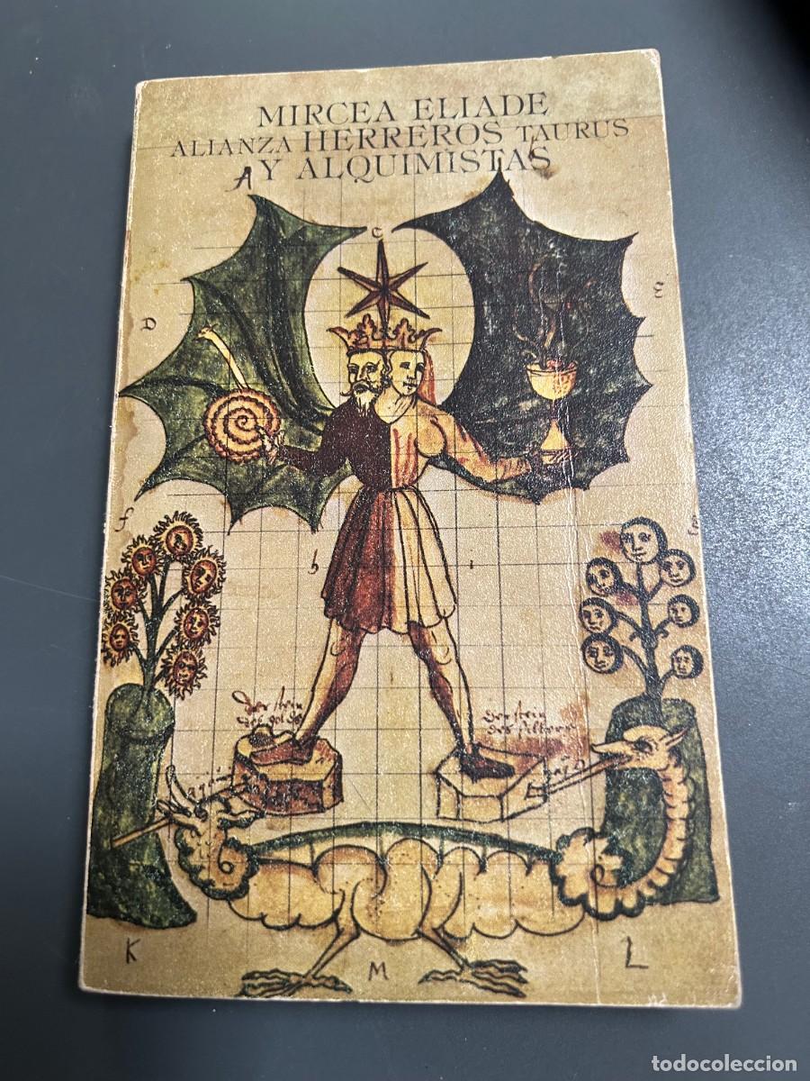 Libros de segunda mano: HERREROS Y ALQUIMISTAS. MIRCEA ELIADE.