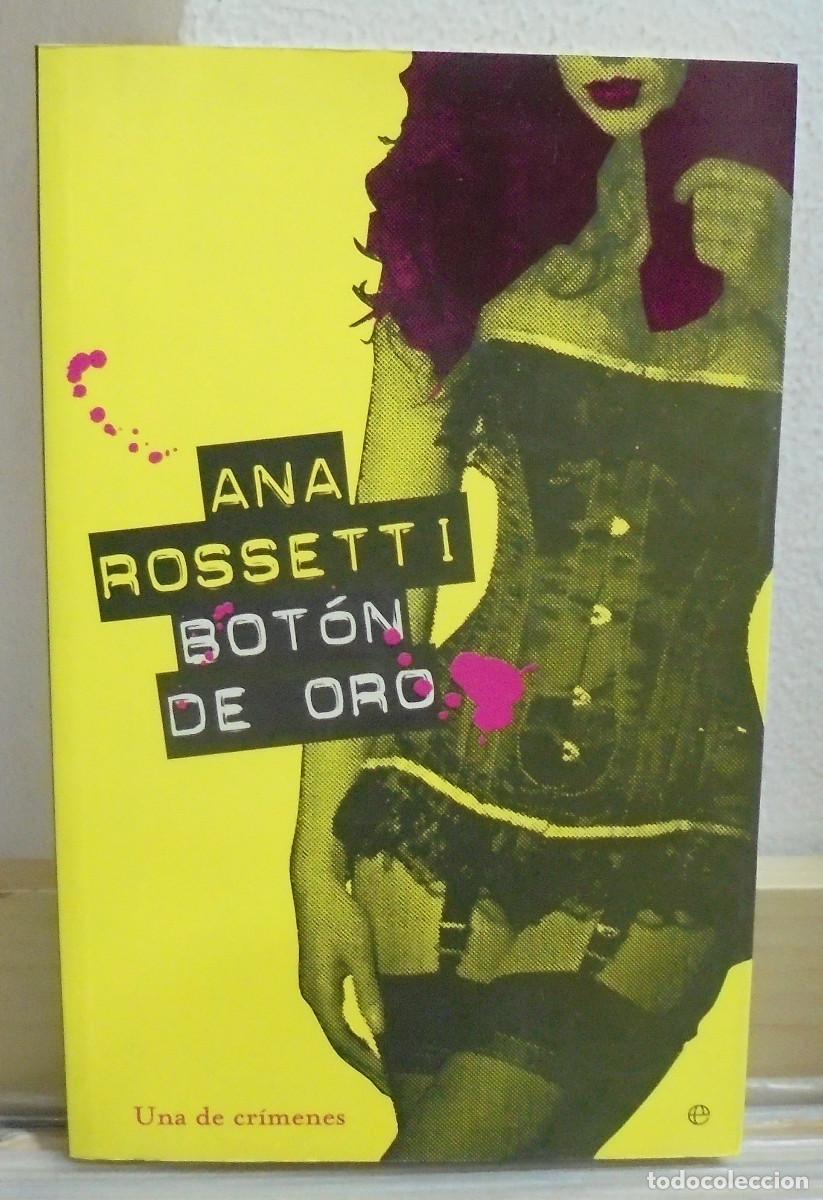 Libros de segunda mano: Boton de oro. Ana Rossetti - Foto 1
