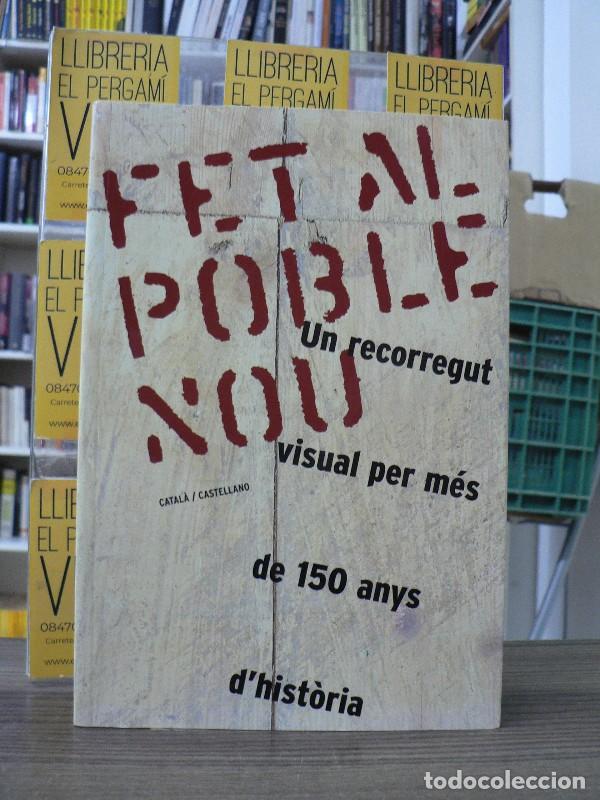 Libros de segunda mano: Fet al Poble Nou: Catal&agrave; / Castellano - VVAA - Ajuntament de Barcelona - 2006, 1&ordf; ed.