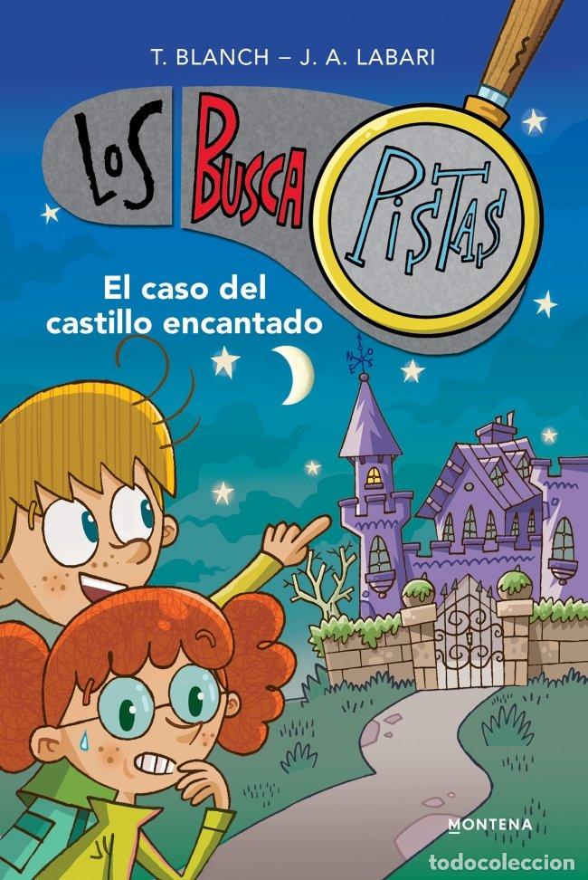Libros de segunda mano: Los Buscapistas 1: El caso del castillo encantado - Teresa Blanch - Montena - Serie, N&ordm; 1