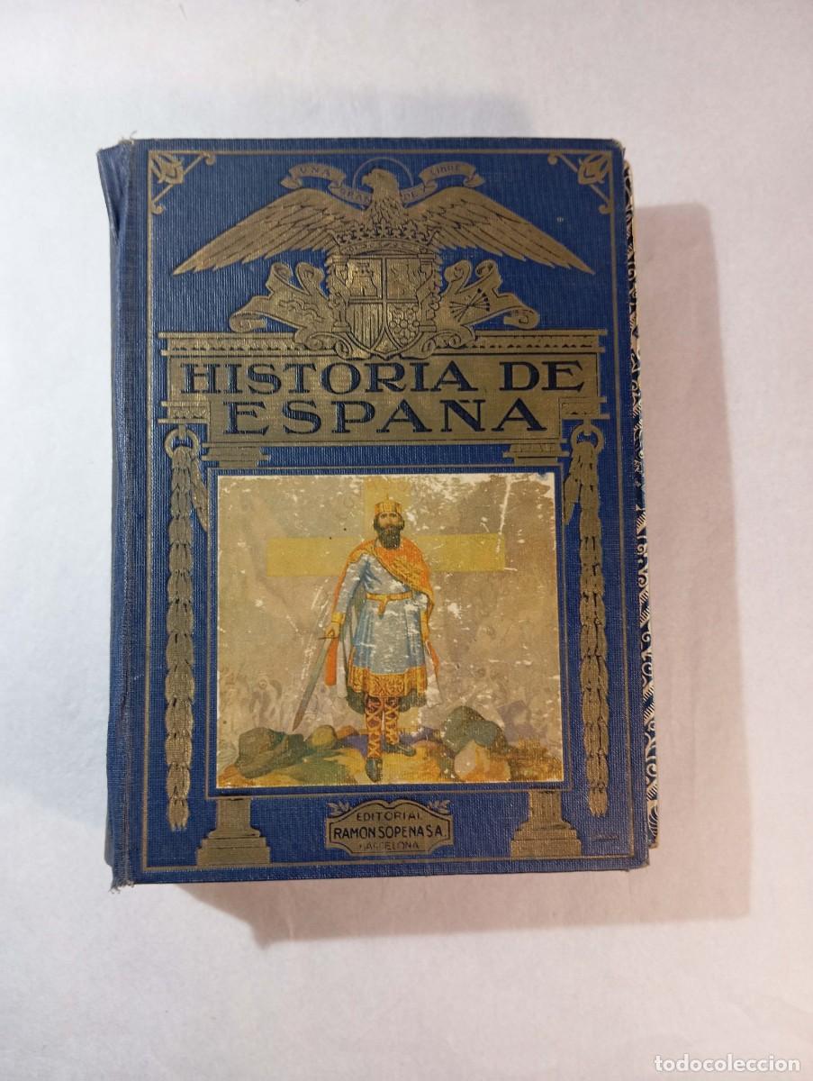 Libros de segunda mano: Historia de Espa&ntilde;a - Agust&iacute;n Bl&aacute;nquez Fraile (Editorial Ram&oacute;n Sopena, 1942)