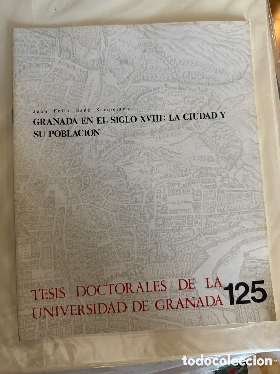 Libri di seconda mano: SANZ SAMPELAYO, Juan F&eacute;lix Granada en el siglo XVIII