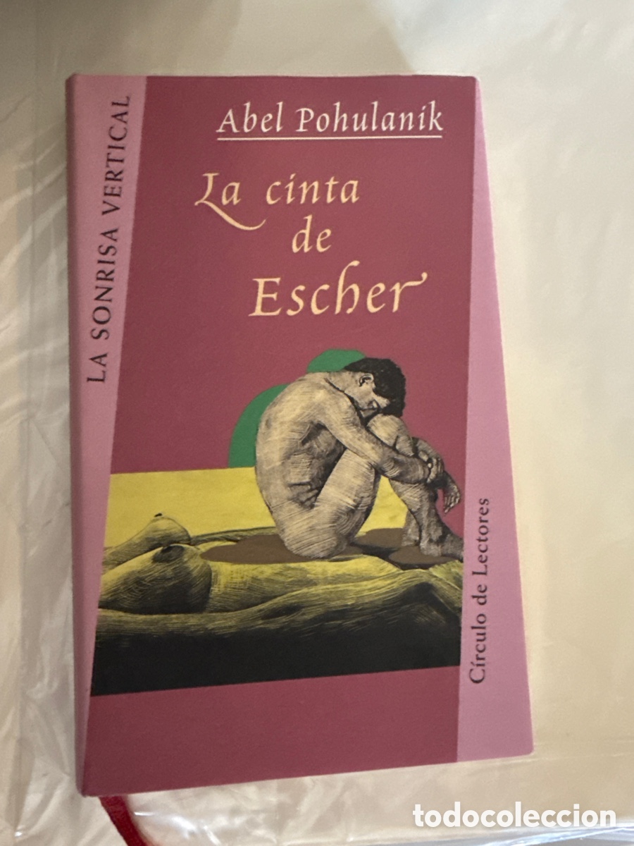Libri di seconda mano: POHULANIK, Abel La cinta de Escher