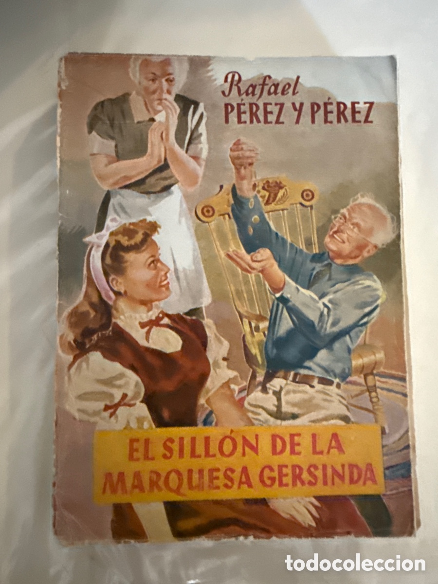 Second hand books: P&Eacute;REZ Y P&Eacute;REZ, Rafael El sill&oacute;n de la marquesa Gersinda: Novela