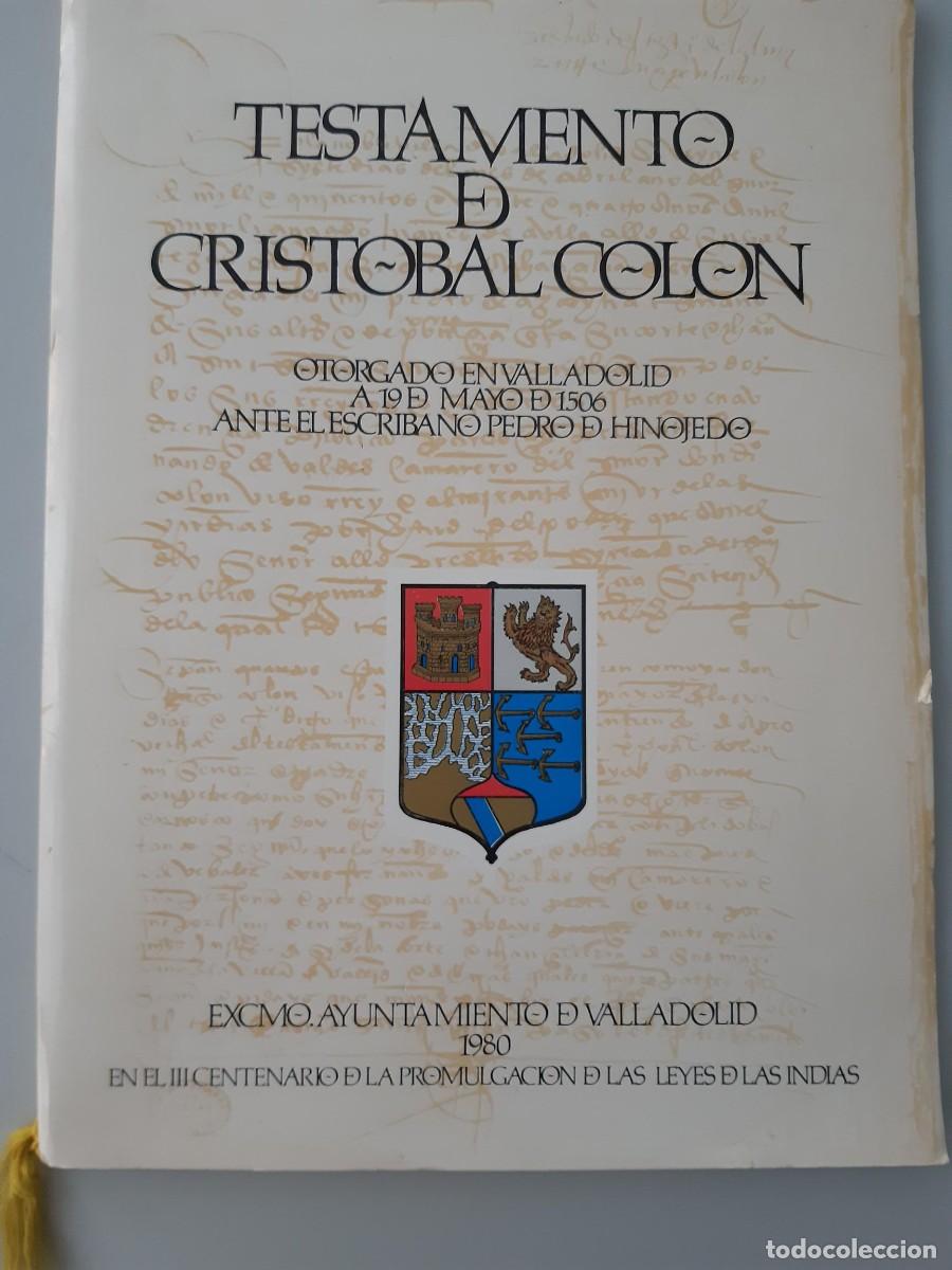 Libros de segunda mano: Testamento de Crist&oacute;bal Col&oacute;n. Edici&oacute;n numerada. - Foto 6