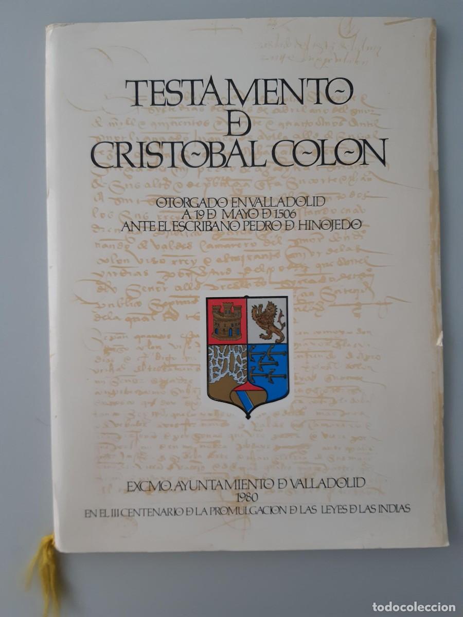 Libros de segunda mano: Testamento de Crist&oacute;bal Col&oacute;n. Edici&oacute;n numerada. - Foto 7