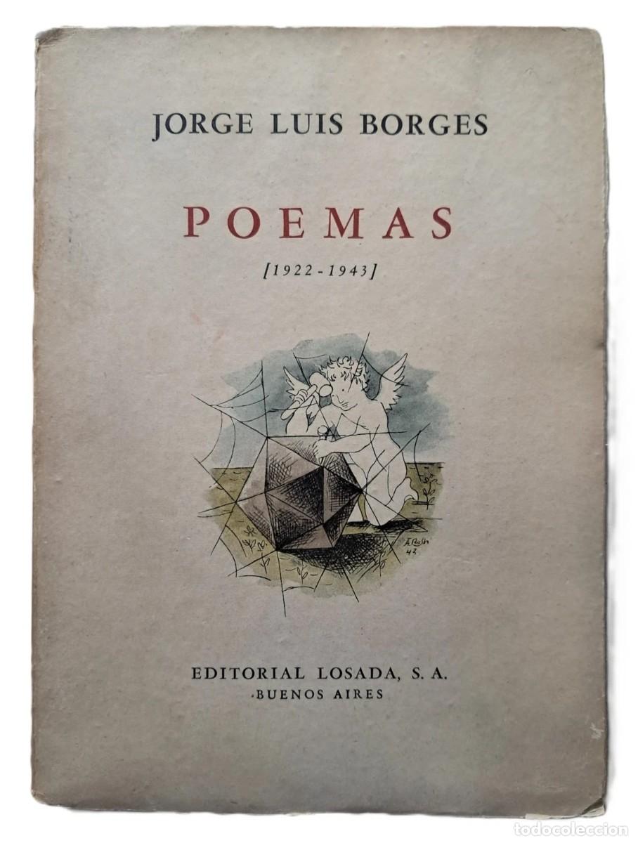 Libros de segunda mano: Borges, Jorge Luis - Poemas (1922-1943) - Attilio Rossi - (1943)