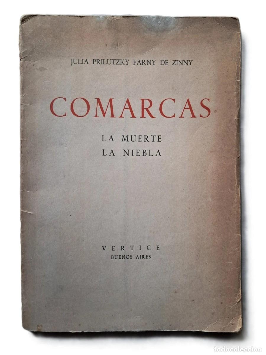 Libros de segunda mano: Prilutzky Farny, Julia - Comarcas - Enrique de Larra&ntilde;aga - (1949) - SIGNED