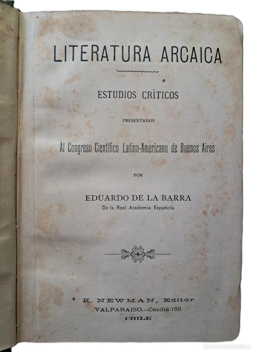 Libros de segunda mano: De la Barra, Eduardo - Literatura Arcaica - La Ortograf&iacute;a Rrazional - 1898 CHILE