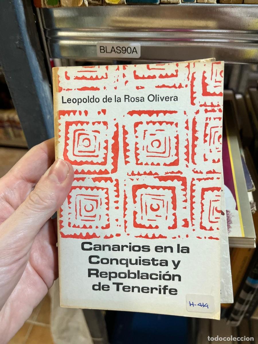 Libros de segunda mano: BLAS90A &ndash; Canarios en la conquista y repoblaci&oacute;n de Tenerife &mdash; Leopoldo de la Rosa Olivera &mdash; Aula de