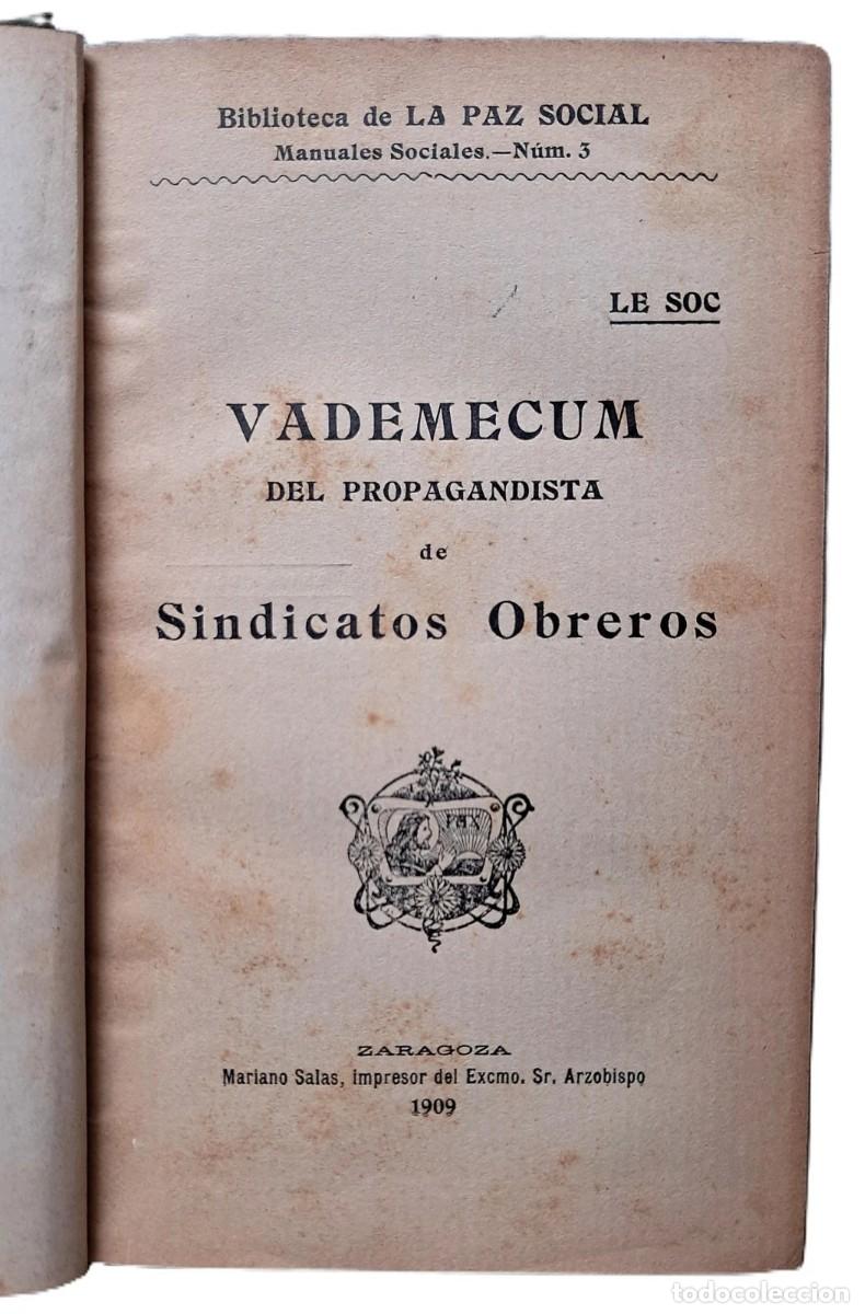 Second hand books: Vademecum del Propagandista de Sindicatos Obreros - Zaragoza - (1909)