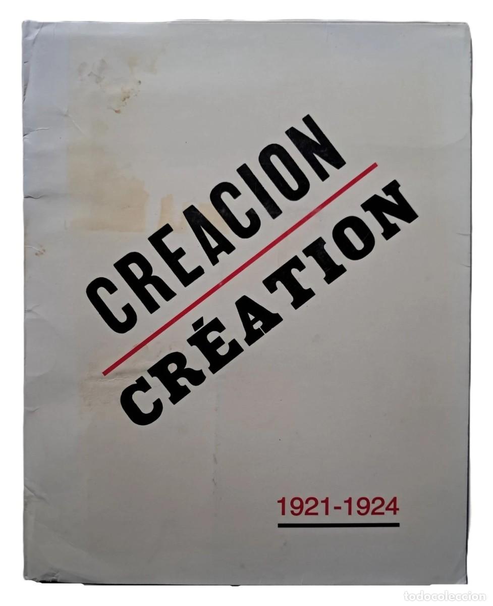 Libros de segunda mano: Creaci&oacute;n/Cr&eacute;ation (1921-1924) - Edici&oacute;n facsimilar - Vicente Huidobro - (2001)