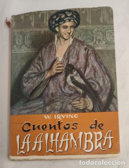 Libros de segunda mano: CUENTOS DE LA ALHAMBRA, EDITORIAL PADRE SUAREZ, GRANADA 1965, LIBRO
