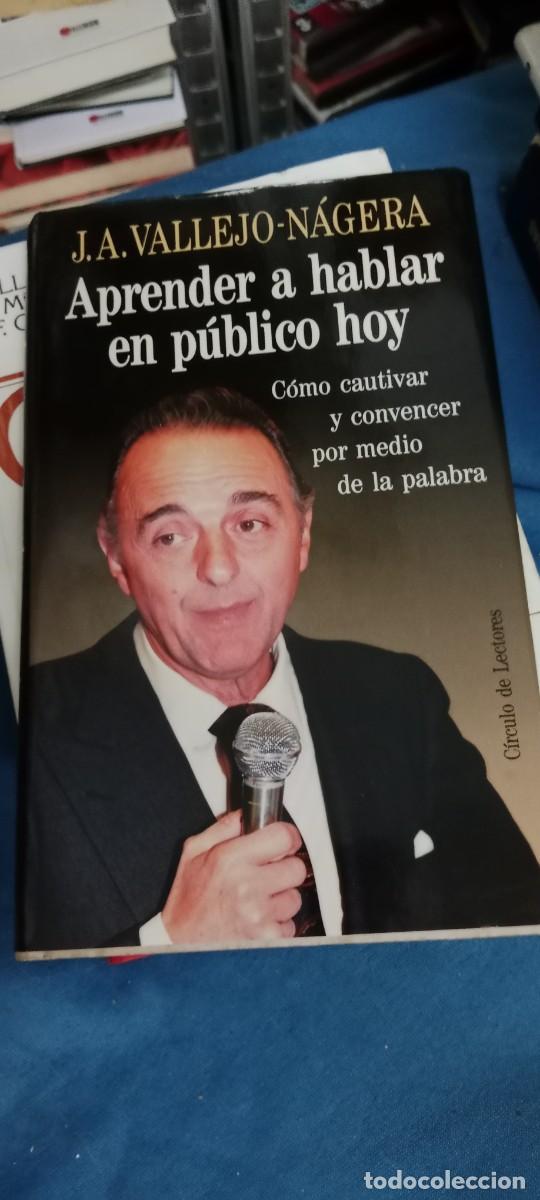 Libros de segunda mano: APRENDER HABLAR EN PUBLICO HOY VALLEJO NAGERA LIBRO M-JYE