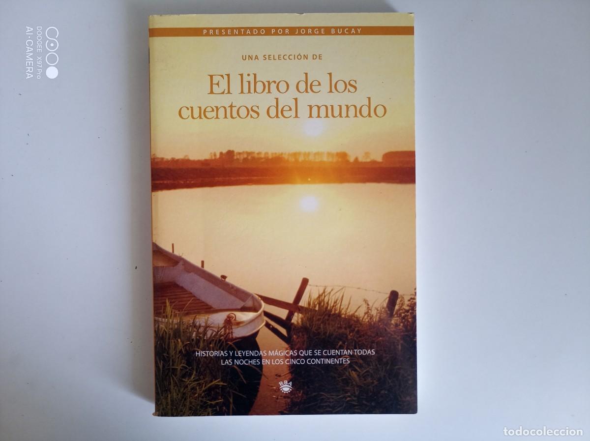 Libros de segunda mano: EL LIBRO DE LOS CUENTOS DEL MUNDO. 2006. HISTORIAS Y LEYENDAS M&Aacute;GICAS.