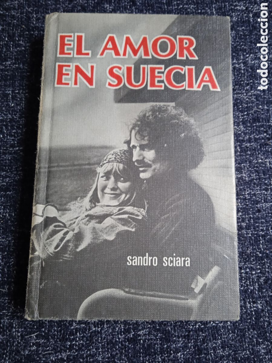 Libros de segunda mano: El amor en Suecia / Sandro Sciara