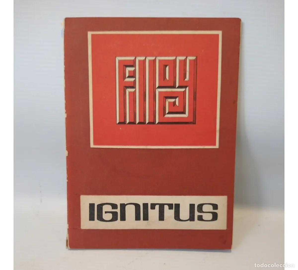 Libros de segunda mano: Juan Filloy &ndash; Ignitus &ndash; Edici&oacute;n del Autor / Macci&oacute; &ndash; 1971