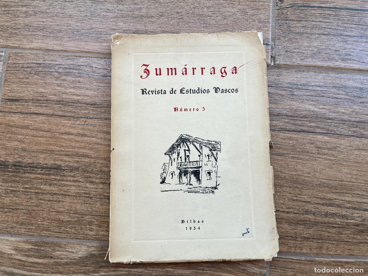 Libros de segunda mano: Revista de estudios vascos. - Zum&aacute;rraga - 1954 n&uacute;mero 3