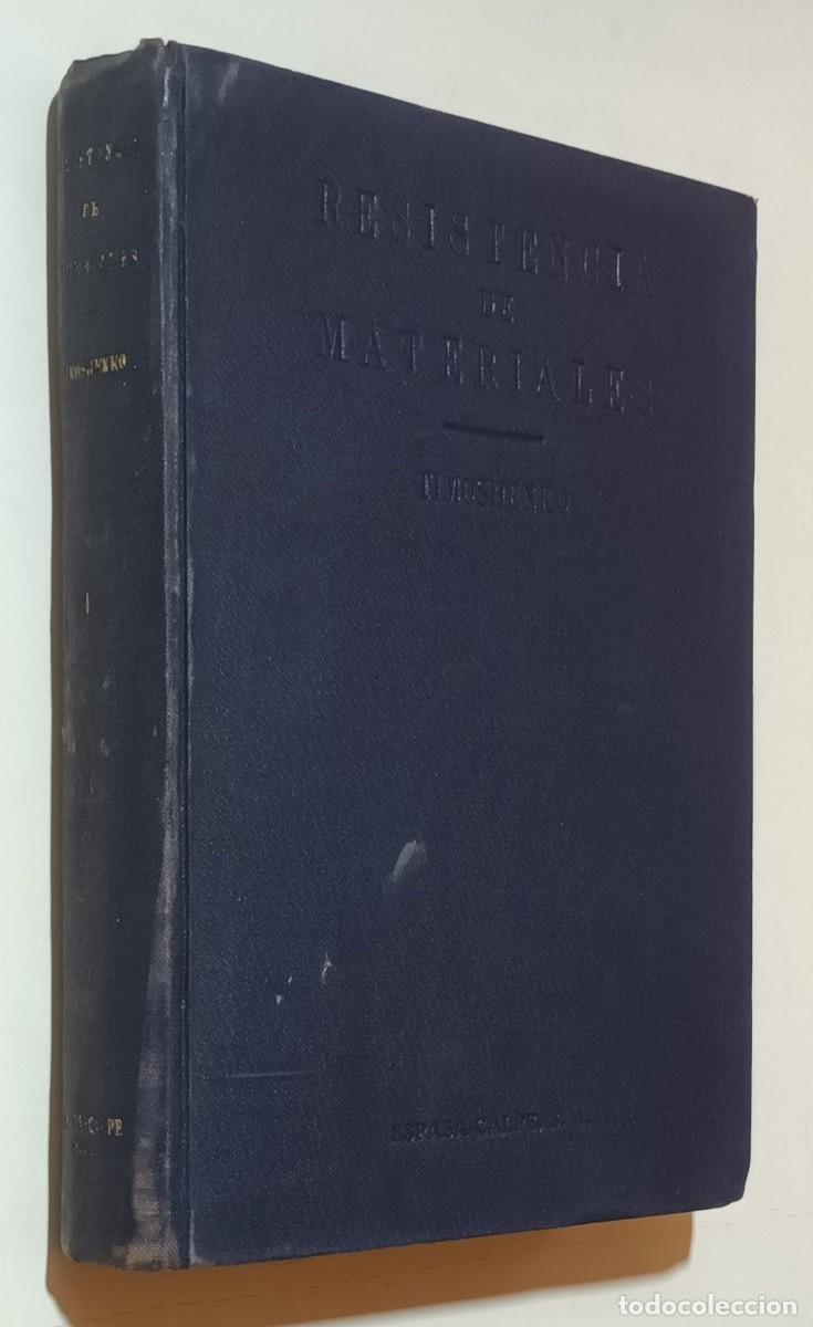 Libros de segunda mano: RESISTENCIA DE MATERIALES - S. TIMOSHENKO - ESPASA - 1952 - Foto 1