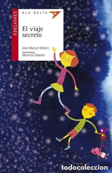 Libri di seconda mano: El viaje secreto. Joan Manuel Gisbert