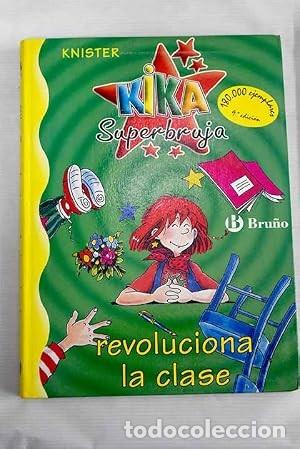Libros de segunda mano: Kika Superbruja revoluciona la clase