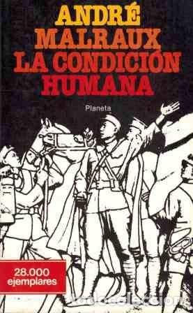 Gebrauchte B&uuml;cher: La Condici&oacute;n Humana - Andr&eacute; Malraux - Planeta - 1989, 4&ordf; ed. - Popular, N&ordm; 4850