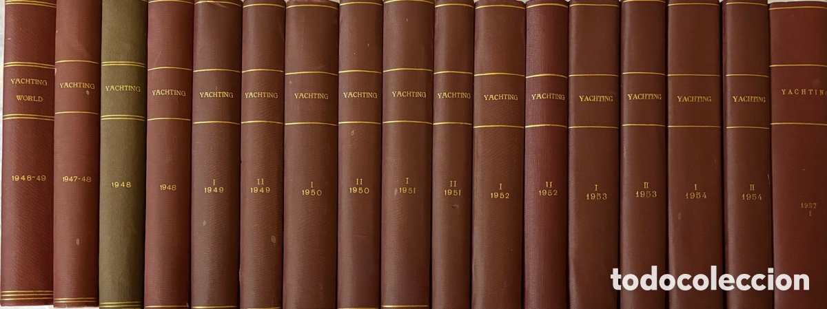 Libros de segunda mano: Colecci&oacute;n Revistas YACHTING (1946-1957) Tomos Encuadernados Tapa Dura