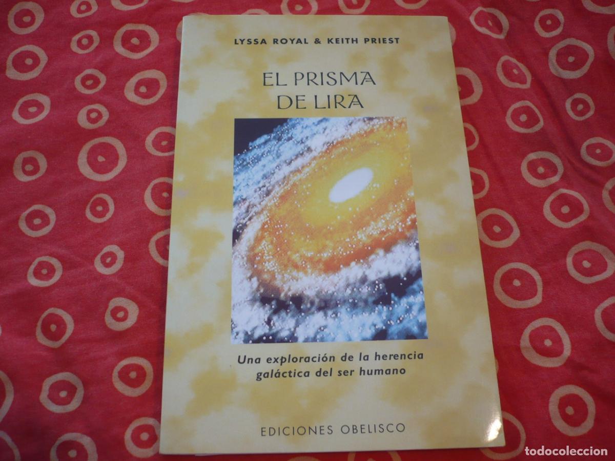 Libros de segunda mano: EL PRISMA DE LIRA ( LYSSA ROYAL KEITH PRIEST ) EXPLORACION HERENCIA GALACTICA SER HUMANO ORIGENES