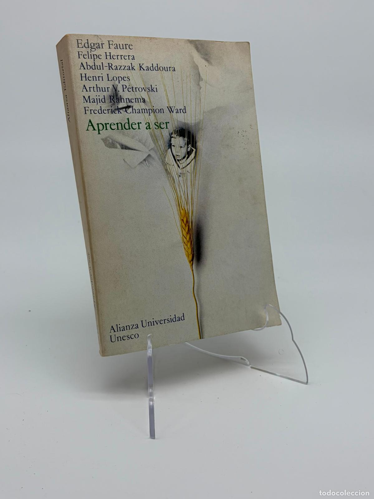 Libros de segunda mano: APRENDER A SER (VARIOS AUTORES, EDGAR FAURE - FELIPE HERRERA - HENRI LOPES