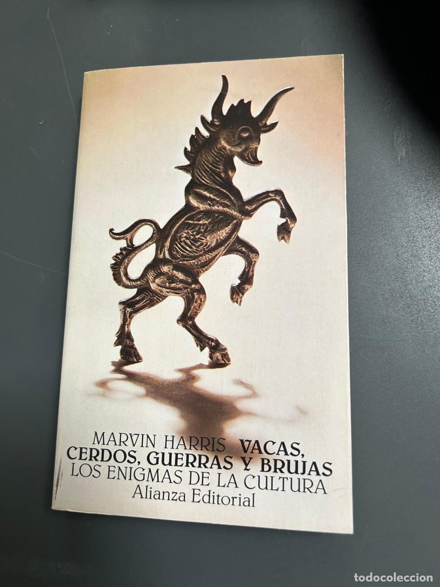 Libros de segunda mano: VACAS, CERDOS, GUERRAS Y BRUJAS. MARVIN HARRIS. ANTROPOLOG&Iacute;A.