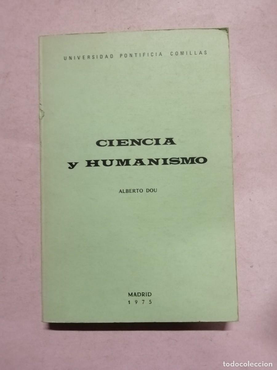 Libros de segunda mano: CIENCIA Y HUMANISMO (E. BREHIER)