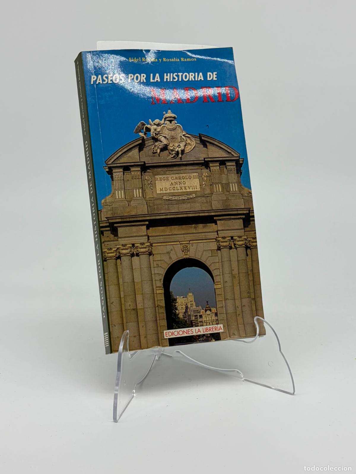Libros de segunda mano: Paseos por la historia de Madrid - Revilla Ramos