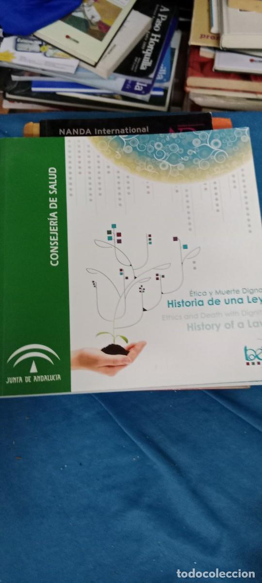 Libros de segunda mano: HISTORIA DE UNA LEY ETICA Y MUERTE DIGNA LIBRO MM-250