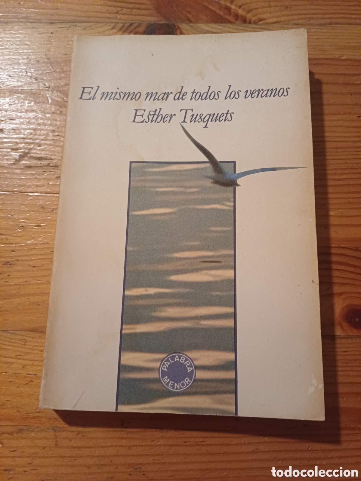 Libros de segunda mano: El mismo mar de todos los veranos Esther Tusquets tercera edici&oacute;n febrero 1979