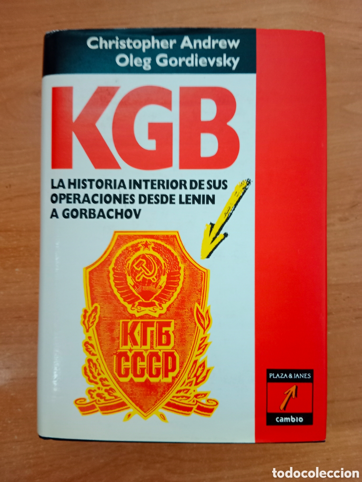 Libros de segunda mano: KGB , LA HISTORIA INTERIOR , ANDREW-GORDIEVSKY, PRIMERA EDICI&Oacute;N