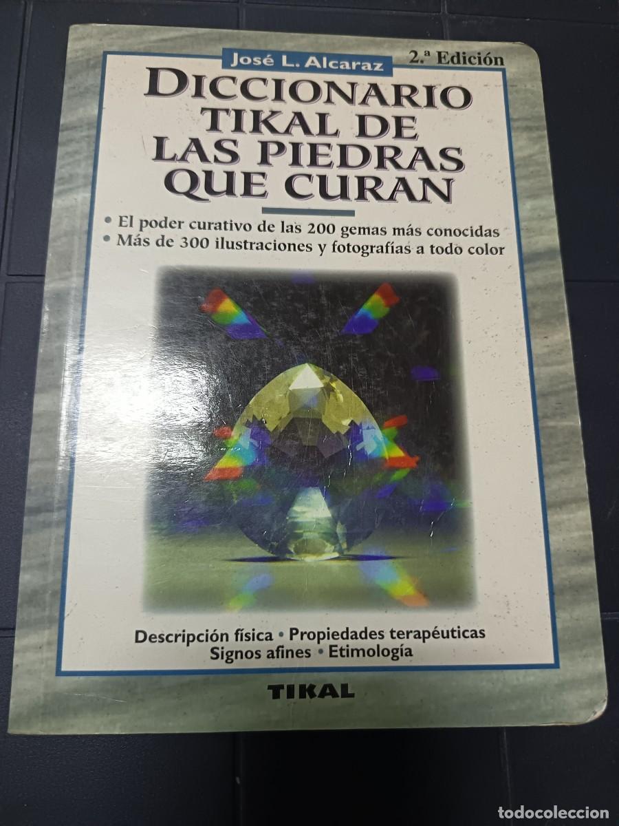 Libros de segunda mano: Diccionario de las Piedras que Curan, Jos&eacute; L. Alcaraz