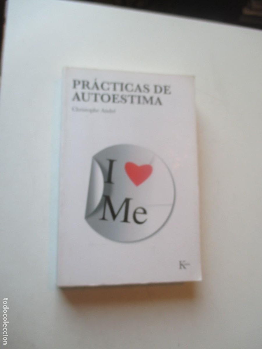 Libros de segunda mano: CHRISTOPHE ANDR&Eacute; Pr&aacute;cticas de autoestima W40988