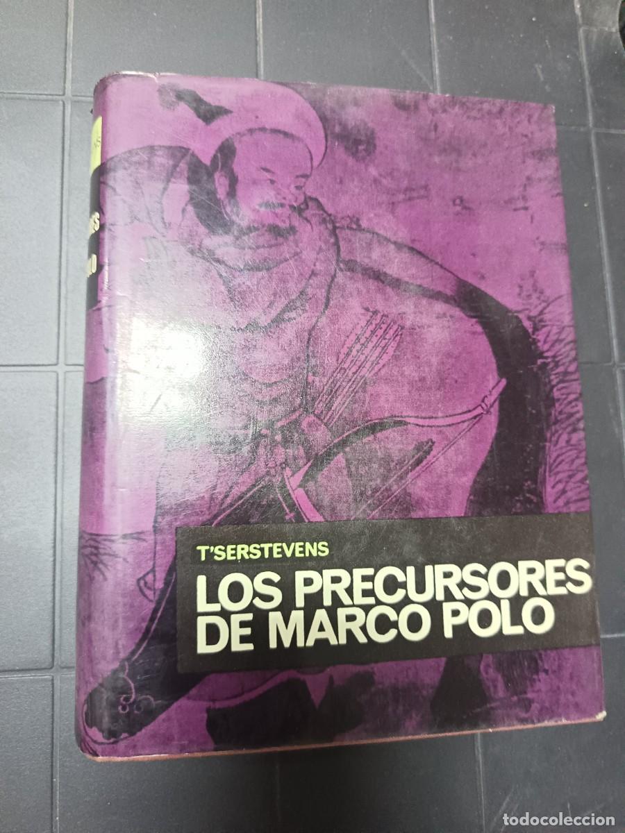 Libros de segunda mano: Los Precursores de Marco Polo, T'Serstevens