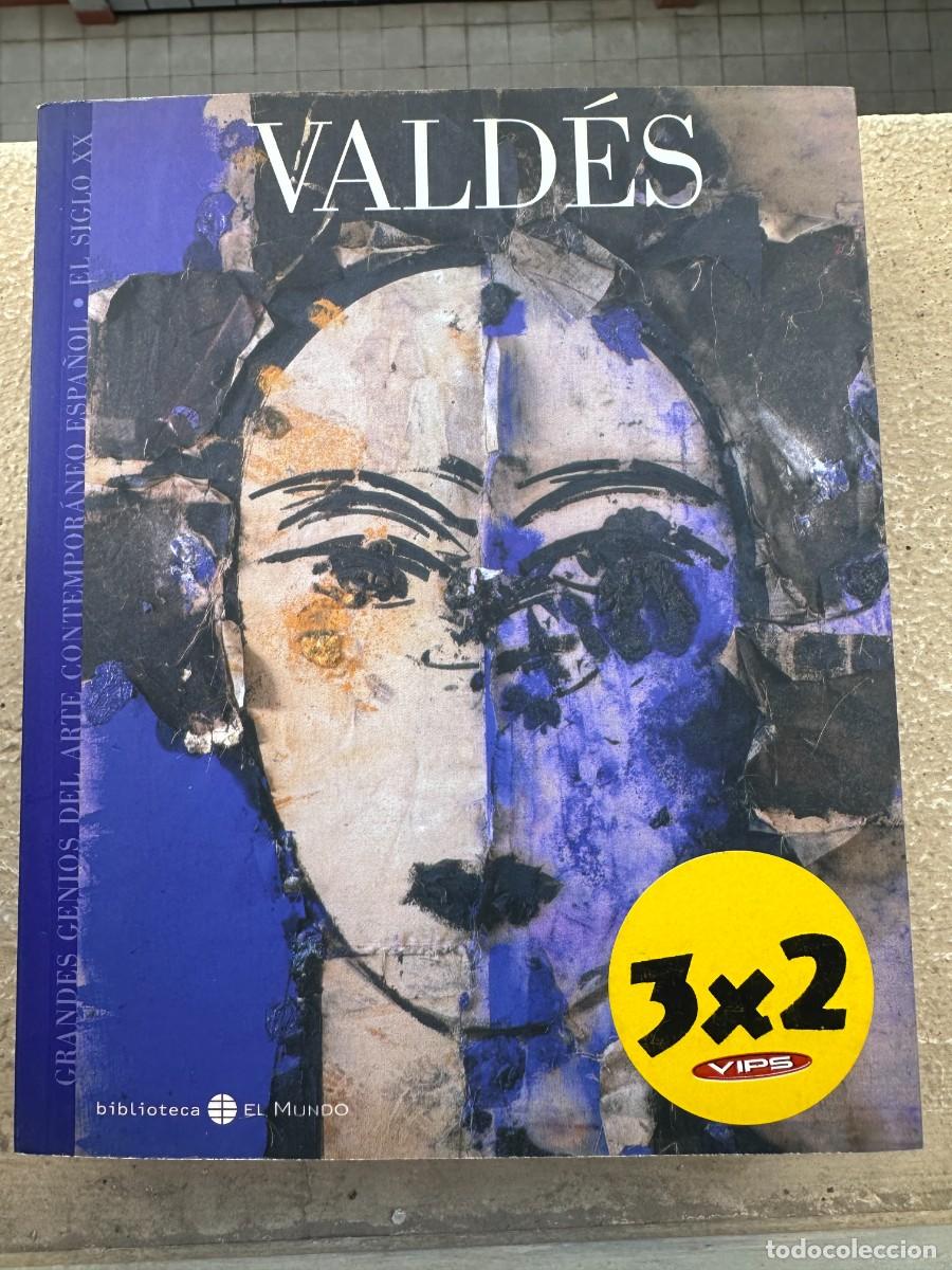 Libros de segunda mano: Vald&eacute;s - Grandes genios del arte contempor&aacute;neo espa&ntilde;ol. El siglo XX