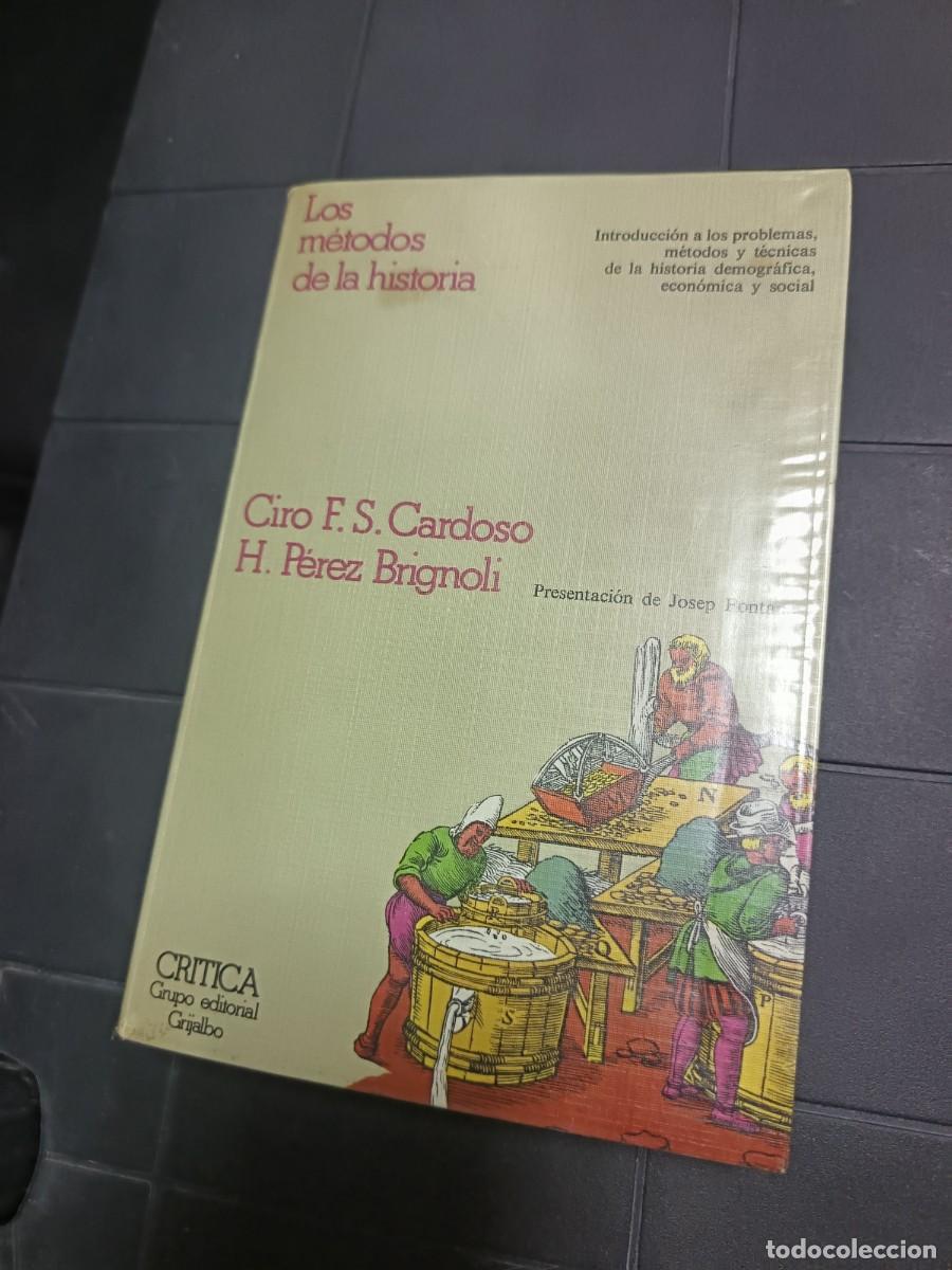 Libros de segunda mano: Los M&eacute;todos de L Historia, Ciri F. S. Cardos o, ED. Cr&iacute;tica