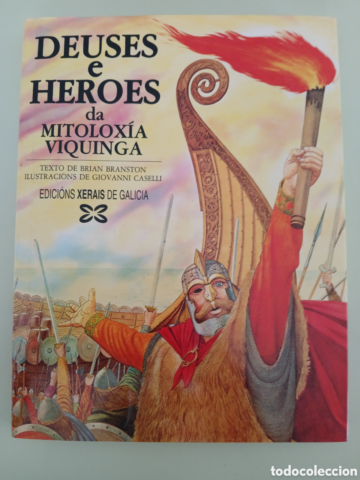 Libros de segunda mano: Deuses e h&eacute;roes da Mitolox&iacute;a Viquinga. Brian Branston. GALICIA.