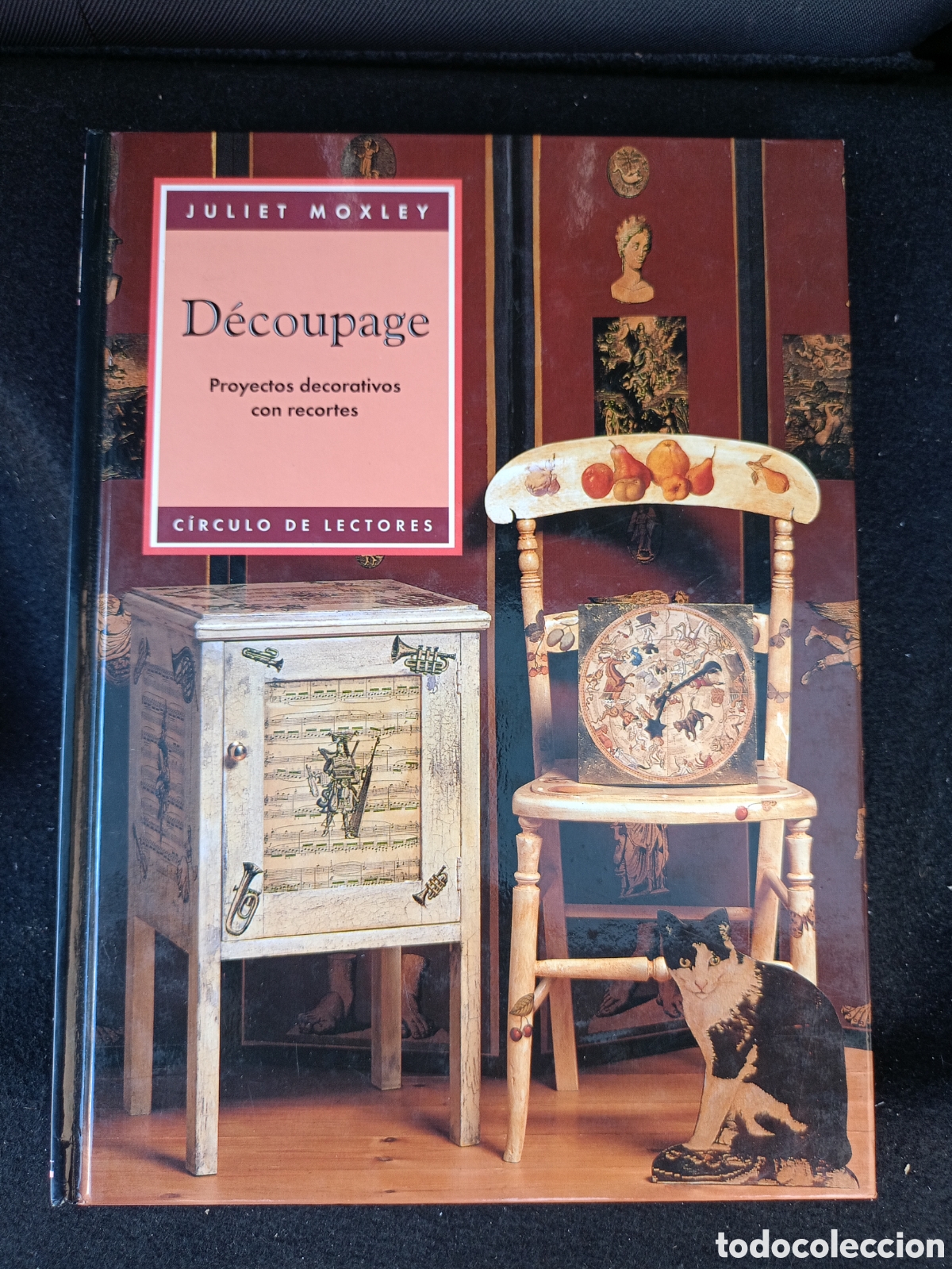 Libros de segunda mano: DECOUPAGE - PROYECTOS DECORATIVOS CON RECORTES / JULIET MOXLEY / BLUME ARTESAN&Iacute;A CONTEMPOR&Aacute;NEA