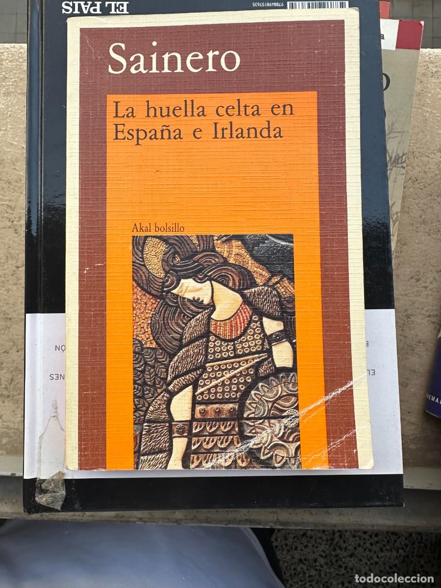 Libros de segunda mano: Sainero - La huella celta en Espa&ntilde;a e Irlanda