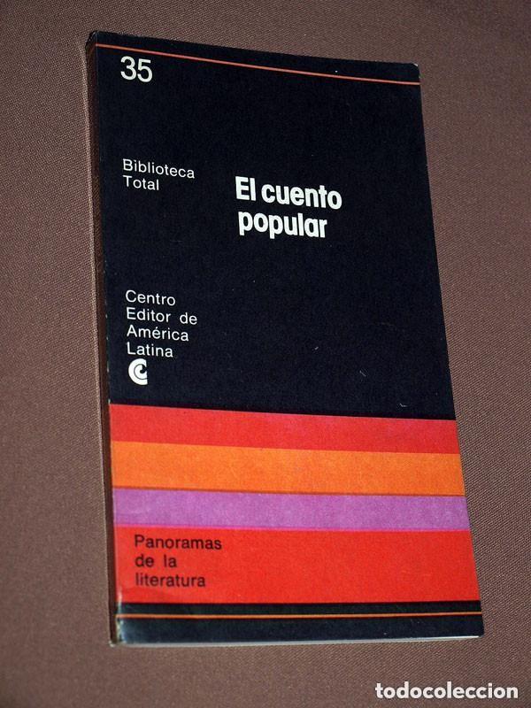 Libros de segunda mano: EL CUENTO POPULAR. Selecci&oacute;n y notas de Jorge B. RIVERA. Centro editor de Am&eacute;rica Latina, 1977 +++